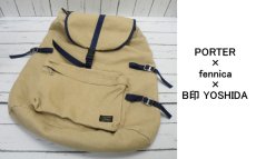 画像1: 【美品USED】PORTER×fennica×B印 YOSHIDA / 別注 “Fennica Hill Pack”リュックサック (1)